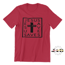 Load image into Gallery viewer, Jesus Saves - T-Shirt