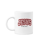 Jesus, No Other Name - Coffee Mug