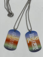 Jesus Thinks I'm to Die For - Dog Tag necklace