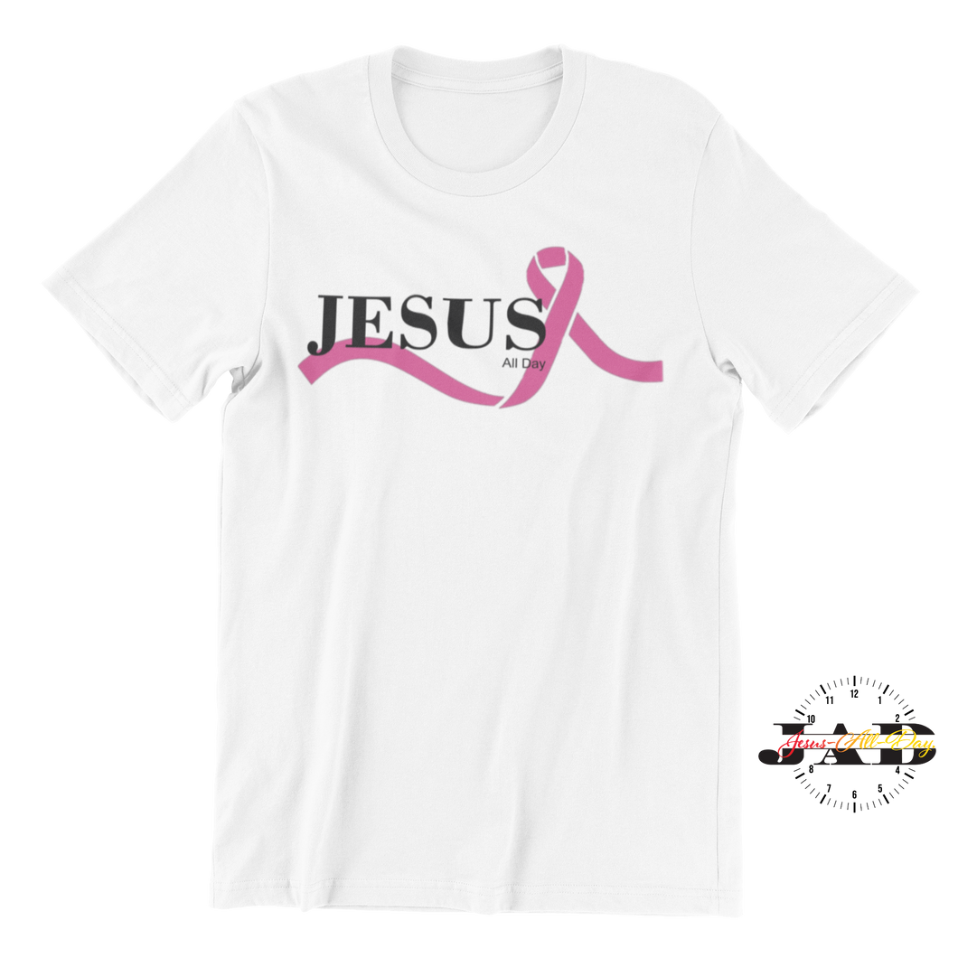 Jesus-All-Day - Pink Ribbon for BCA- Adult T-Shirt